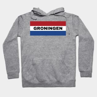 Groningen City in Dutch Flag Hoodie